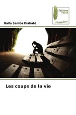 Les coups de la vie