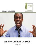 LES BRACONNIERS EN TOGE