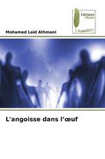 L'angoisse dans l’œuf