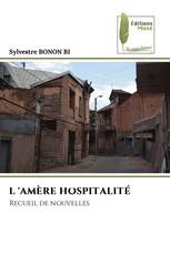 L 'AMÈRE HOSPITALITÉ