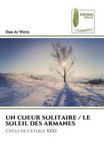 UN COEUR SOLITAIRE / LE SOLEIL DES ARMANES