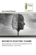 REGRETS D'OUTRE-TOMBE