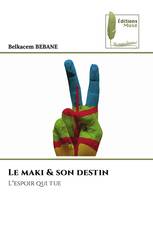 Le maki & son destin