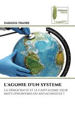 L'AGONIE D'UN SYSTEME