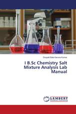 I B.Sc Chemistry Salt Mixture Analysis Lab Manual