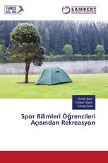 Spor Bilimleri Öğrencileri Açısından Rekreasyon