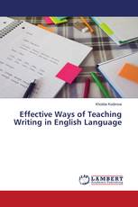 Effective Ways of Teaching Writing in English Language