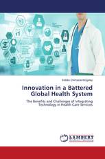Innovation in a Battered Global Health System