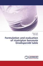 Formulation and evaluation of rizatriptan benzoate Orodispersibl table