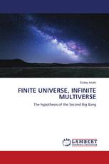 FINITE UNIVERSE, INFINITE MULTIVERSE