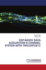 DSP-BASED DATA ACQUISITION 8-CHANNEL SYSTEM WITH TMS320F2812