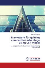 Framework for gaining competitive advantage using CSR model