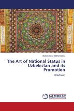 The Art of National Status in Uzbekistan and its Promotion