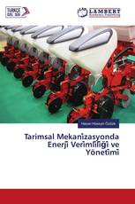 Tarimsal Mekani̇zasyonda Enerji̇ Veri̇mli̇li̇ği̇ ve Yöneti̇mi̇