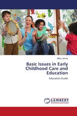 Basic Issues in Early Childhood Care and Education