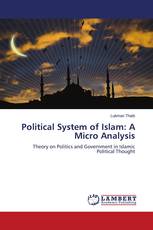 Political System of Islam: A Micro Analysis