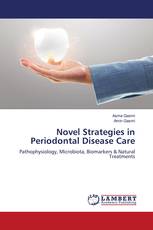 Novel Strategies in Periodontal Disease Care