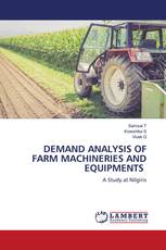 DEMAND ANALYSIS OF FARM MACHINERIES AND EQUIPMENTS