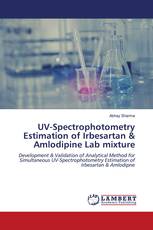 UV-Spectrophotometry Estimation of Irbesartan & Amlodipine Lab mixture