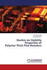 Studies on Stability Properties of Polymer Thick Film Resistors