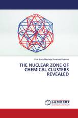 THE NUCLEAR ZONE OF CHEMICAL CLUSTERS REVEALED