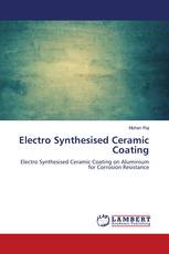 Electro Synthesised Ceramic Coating