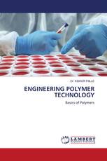 ENGINEERING POLYMER TECHNOLOGY