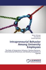 Intrapreneurial Behavior Among University Employees