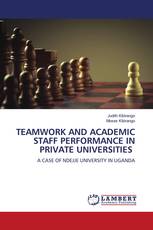 TEAMWORK AND ACADEMIC STAFF PERFORMANCE IN PRIVATE UNIVERSITIES