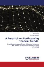 A Research on Forthcoming Financial Trends