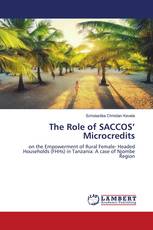 The Role of SACCOS’ Microcredits