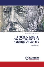 LEXICAL-SEMANTIC CHARACTERISTICS OF SADRIDDIN'S WORKS
