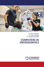 COMPUTERS IN ORTHODONTICS