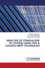 ANALYSIS OF STANDALONE PV SYSTEM USING PSO & CUCKOO MPPT TECHNIQUES