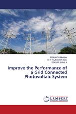 Improve the Performance of a Grid Connected Photovoltaic System
