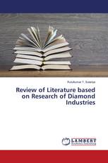 Review of Literature based on Research of Diamond Industries