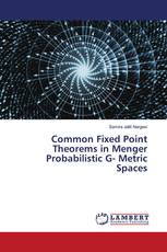 Common Fixed Point Theorems in Menger Probabilistic G- Metric Spaces