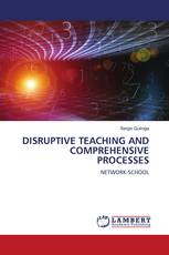 DISRUPTIVE TEACHING AND COMPREHENSIVE PROCESSES
