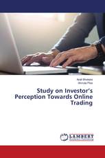 Study on Investor’s Perception Towards Online Trading