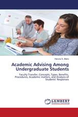 Academic Advising Among Undergraduate Students