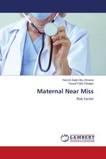 Maternal Near Miss