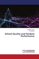 School Quality and Student Performance