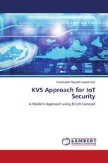 KVS Approach for IoT Security