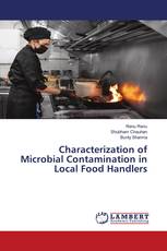 Characterization of Microbial Contamination in Local Food Handlers