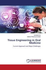 Tissue Engineering in Oral Medicine
