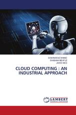 CLOUD COMPUTING : AN INDUSTRIAL APPROACH