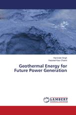 Geothermal Energy for Future Power Generation