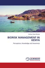 BIORISK MANAGEMENT IN KENYA