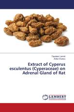 Extract of Cyperus esculentus (Cyperaceae) on Adrenal Gland of Rat