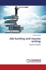 Job hunting and resume writing
